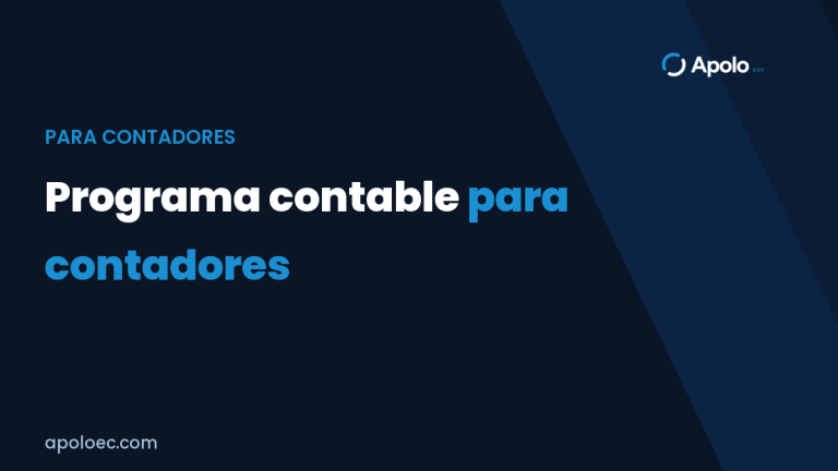 Programa contable para contadores: qué cambia cuando llevas carteras